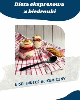 Ekspresowa dieta z biedronki Niski Indeks Glikemiczny