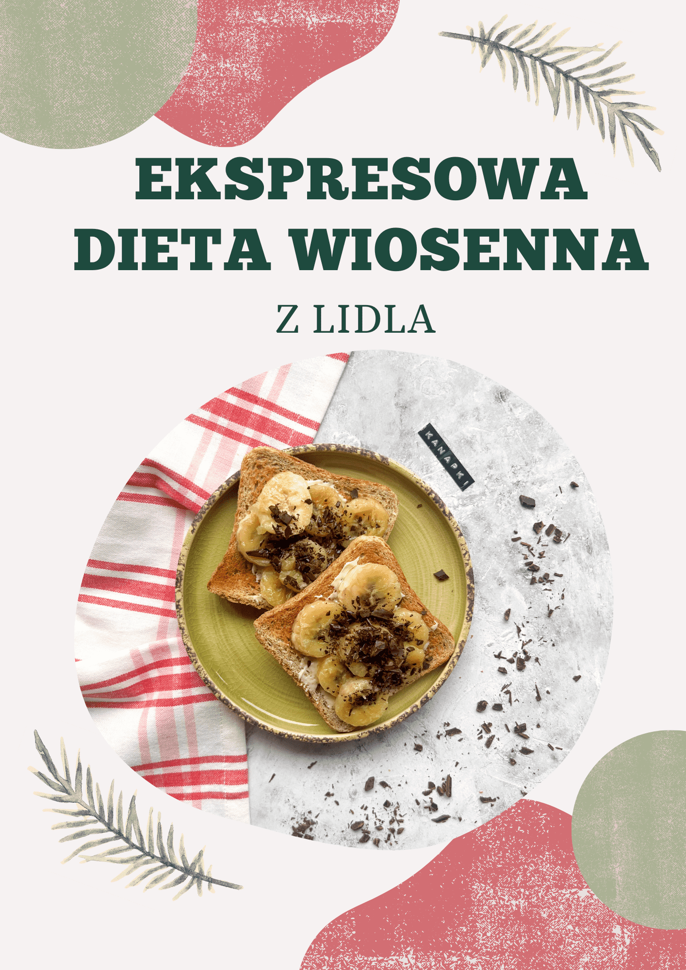 Dieta wiosenna ekspresowa z Lidla Sklep Wysokiebuty